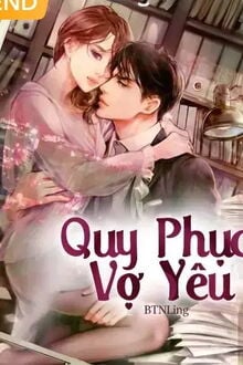 Quy Phục Vợ Yêu